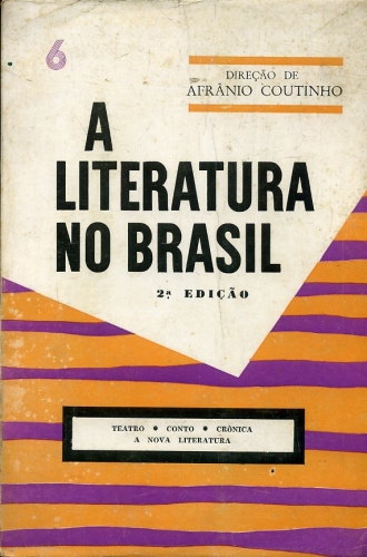 A Literatura no Brasil (Volume 6)