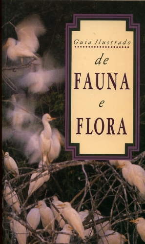 Guia Ilustrado de Fauna e Flora