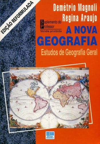 A Nova Geografia: Estudos de Geografia do Brasil (Suplemento do Professor)