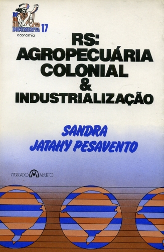 RS: Agropecuária Colonial e Industrialização