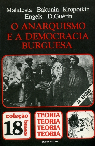 O Anarquismo e a Democracia Burguesa