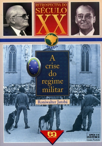 A Crise do Regime Militar (Livro do Professor)