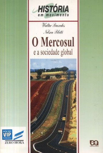 O Mercosul e a Sociedade Global