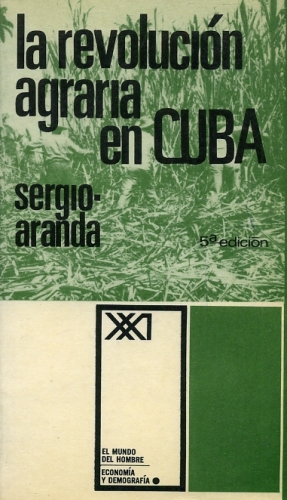 La Revolución Agraria en Cuba