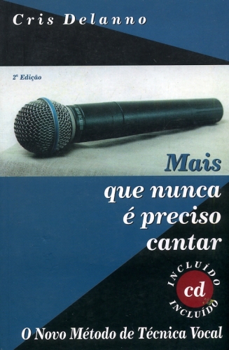 Mais que Nunca é Preciso Cantar (Vol. 1)