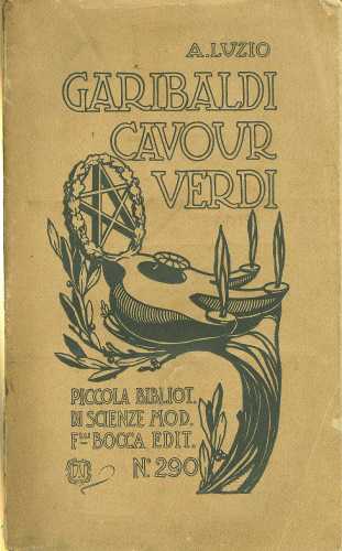 Garibaldi - Cavour - Verdi