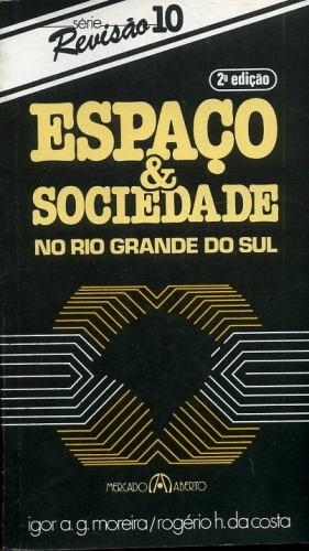 Espaço e Sociedade no Rio Grande do Sul