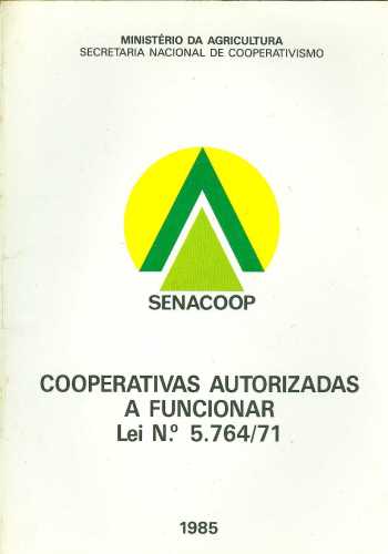 SENACOOP - Cooperativas Autorizadas a Funcionar Lei nº 5.764/71