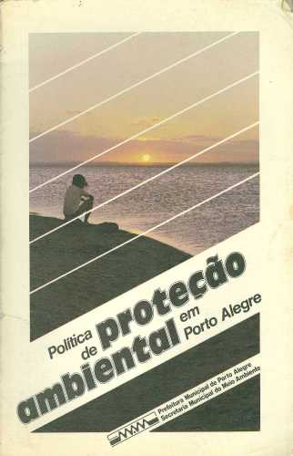 Política de Proteção Ambiental em Porto Alegre