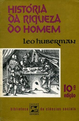 História da Riqueza do Homem