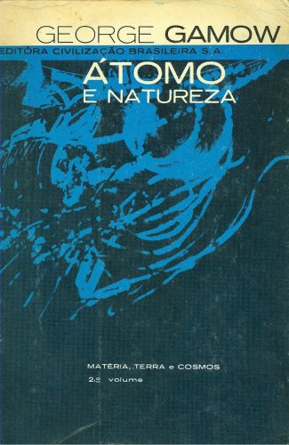 Matéria, Terra e Cosmos (Volume 2): Átomo e Natureza
