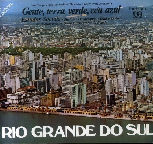 Gente, Terra Verde, Céu Azul: Rio Grande do Sul (Livro do professor)