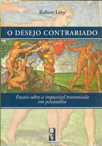 O Desejo Contrariado