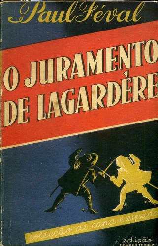 O Juramento de Lagardère