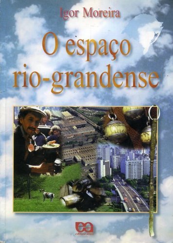 O Espaço Rio-grandense (Livro do professor)