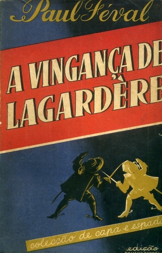 A Vingança de Lagardère