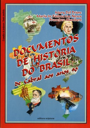 Documentos de História do Brasil (Livro do Professor)