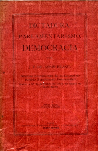 Ditadura, Parlamentarismo, Democracia