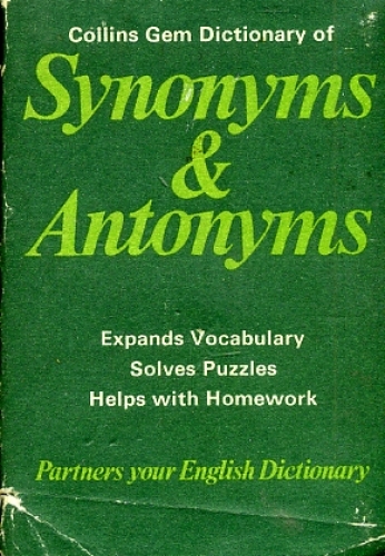Collins Gem Dictionary of Synonyms & Antonyms