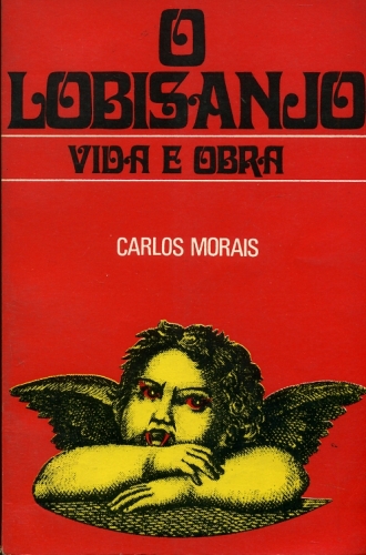 O Lobisanjo- Vida e Obra