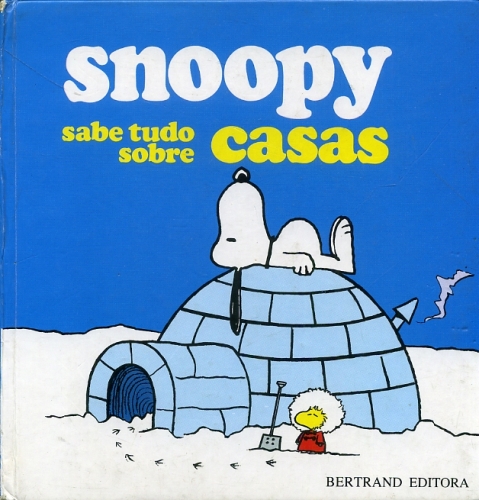 Snoopy Sabe Tudo Sobre Casas