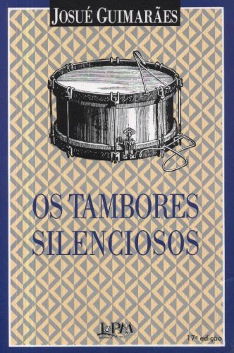 Os Tambores Silenciosos