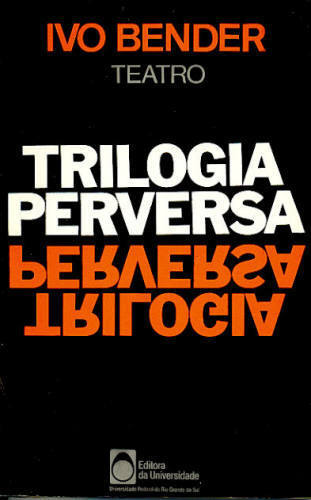 Trilogia Perversa