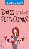 Dez Quase Amores