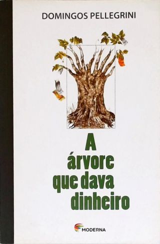 A árvore que dava dinheiro