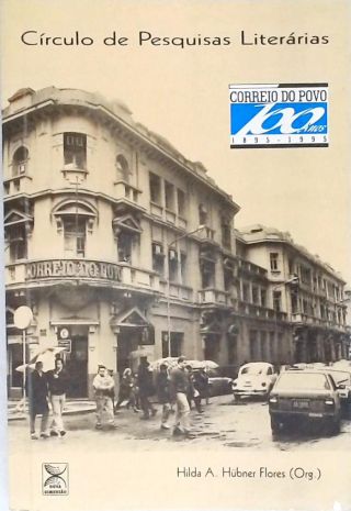 Correio do Povo - 100 Anos (Com Furos)