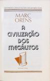 A Civilização Dos Megálitos