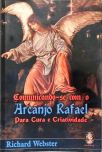 Comunicando-se Com o Arcanjo Rafael