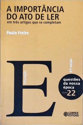 A Importância Do Ato De Ler
