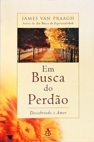 Em Busca Do Perdão (não Inclui Cd)
