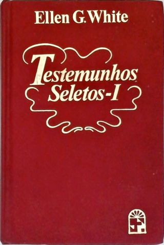 Testemunhos Seletos - Vol. 1