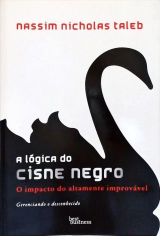 A Lógica Do Cisne Negro
