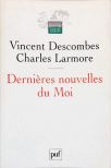 Dernières Nouvelles du Moi