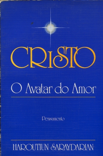 Cristo: o Avatar do Amor