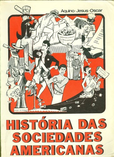 História das Sociedades Americanas