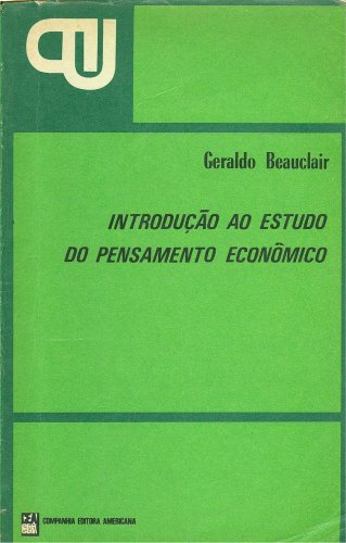 Introdução ao Estudo do Pensamento Econômico