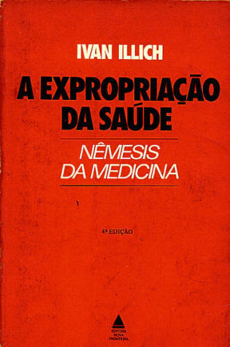 A Expropriação da Saúde