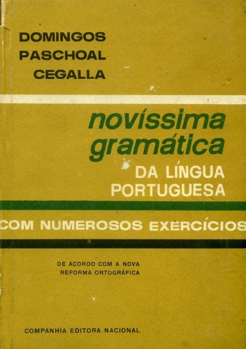 Novíssima Gramática da Língua Portuguesa (Com numerosos exercícios)