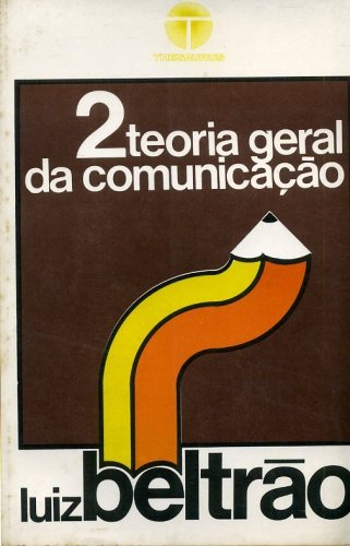 Teoria Geral da Comunicação