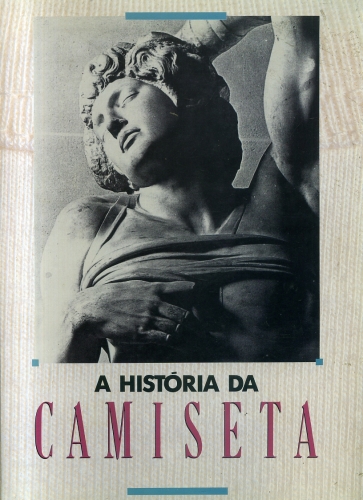 A História da Camiseta