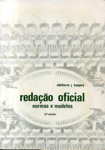 Redação Oficial Normas e Modelos