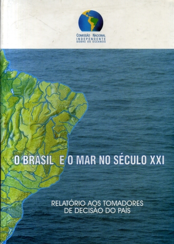 O Brasil e o Mar no Século XXI