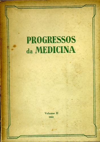 Progressos da Medicina (Volume II)