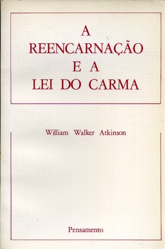 A Reencarnação e a Lei do Carma