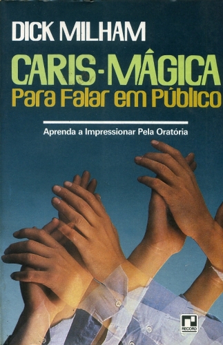 Caris-Mágica Para Falar em Público