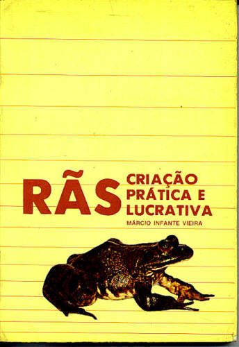 Rãs: Criação prática e lucrativa